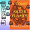 09. A COURT OF SILVER FLAMES by Sarah J. Maas.jpg