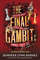 The Final Gambit.jpg