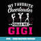 My Favorite Cheerleader Calls Me Gigi Mother's Day - Trendy Sublimation Digital Download