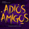 Adios-Amigos-Font.jpg