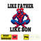 Spider Man Dad And Son Png, Father's Day Png, Superhero Dad Png, Like Father Like Son, Dad Life Png, Captain Hero Sublimation (1).jpg