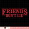 Netflix Stranger Things Friends Don't Lie Logo Style T-Shirt copy.jpg