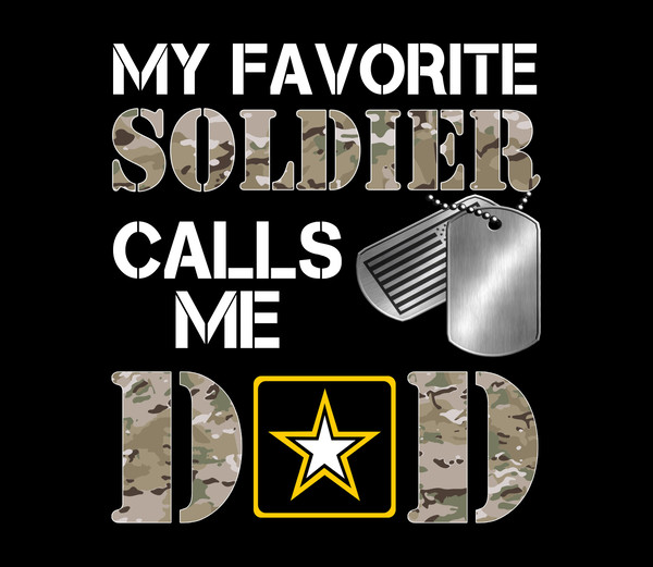 My Favorite Soldier - Army Dad.jpg