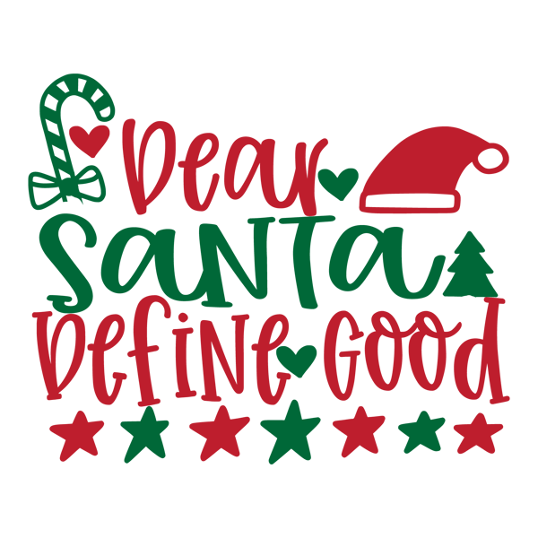 Dear Santa Define Good-01.png