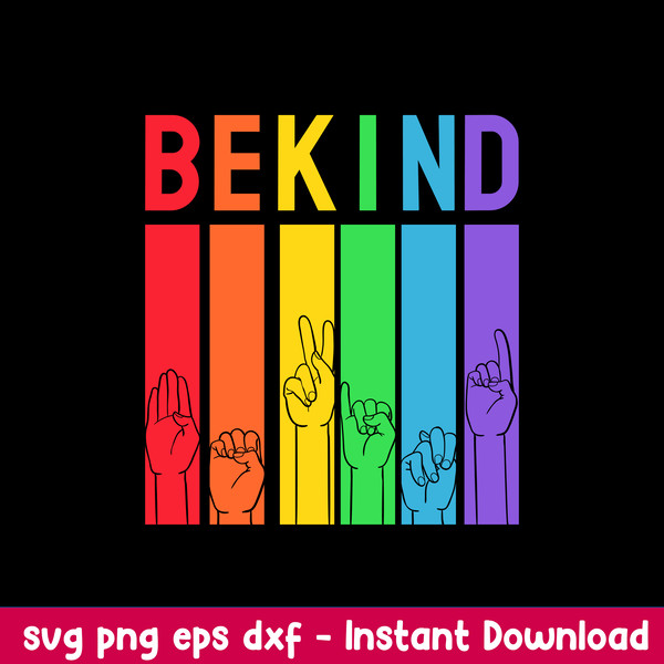 Be Kind Hand Sign Language Svg, Be Kind Svg, Png Dxf Eps Digital File.jpeg