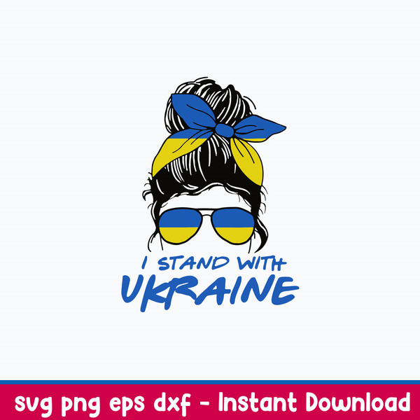 I Stand With Ukraine Messy Bun Svg, Mom Life Svg, Png Dxf Eps File.jpeg