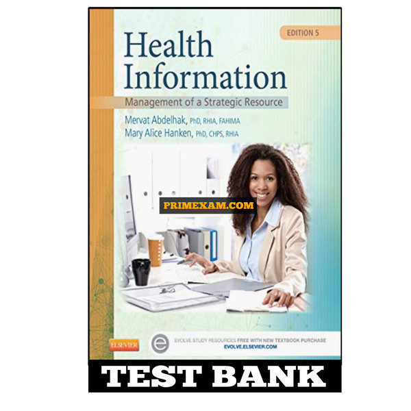 Health Information Management of a Strategic Resource 5th Edition Abdelhak Test Bank.jpg