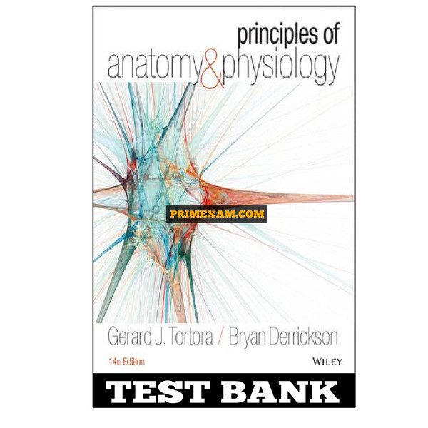 Principles of Anatomy and Physiology 14th Edition Tortora Test Bank.jpg
