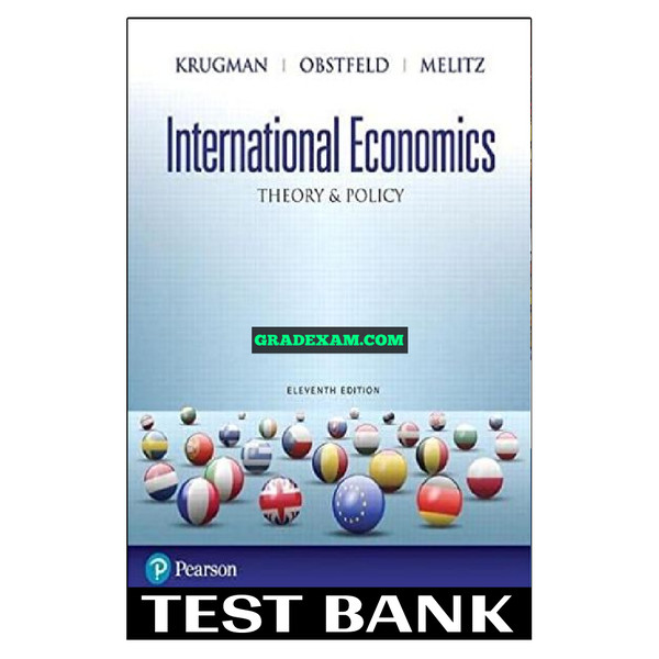 International Economics Theory and Policy 11th Edition Krugman Test Bank.jpg