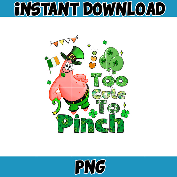 Spongebob Too Cute To Pinch Png, Happy Patrick Patty Day Png, St Patrick's Day Png, Cartoon Characters, Saint Patrick's Day Png.jpg