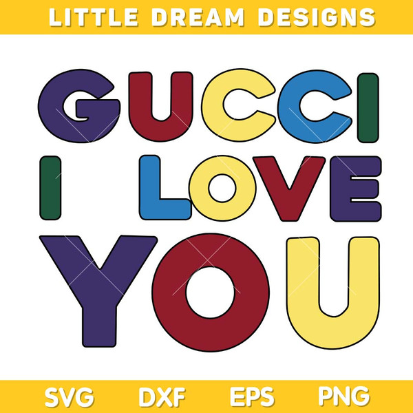 Gucci I Love You svg.jpg