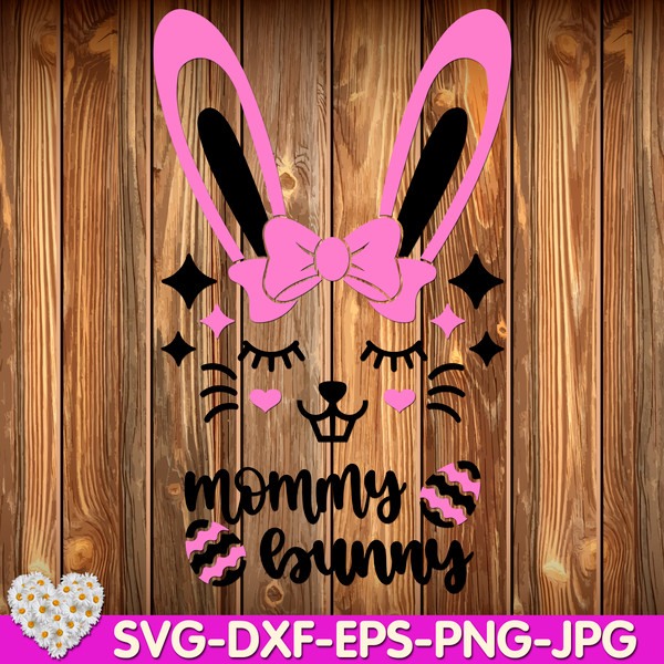 Easter-bunny-Mommy-Easter-bucket-My-first-Easter-Easter-Cutie-Rabbit-Chik-digital-design-Cricut-svg-dxf-eps-png-ipg-pdf-cut-file.jpg