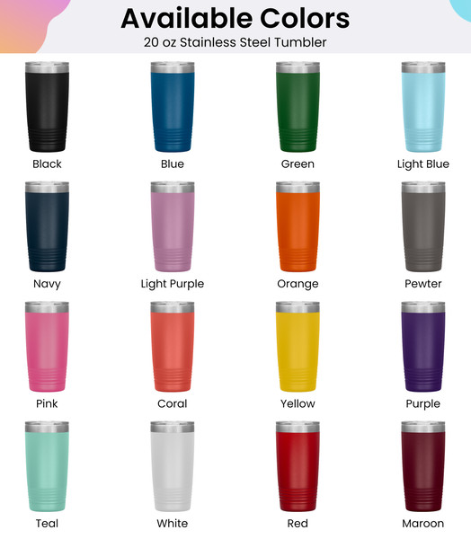 20oz stainless steel tumbler Available colors.jpg