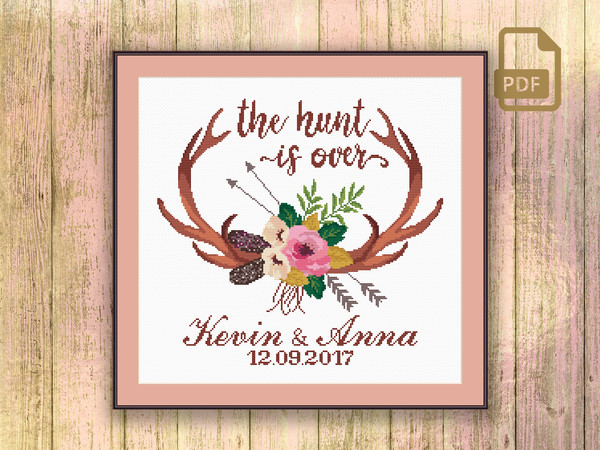 The Hunt Is Over Cross Stitch Pattern, Wedding Cross Stitch Pattern, Gift For Couples Cross Stitch Pattern, Modern Home Decor #wd_010
