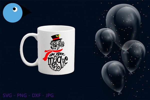 Believe in the magic mug.png