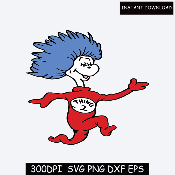 Thing 1 Thing 2 SVG PNG PDF, Dr Seuss Svg, Cat in the hat svg, Svg cut files, Dr Seuss Png, Thing 1 Shirt Svg, Thing 2 shirt.jpg