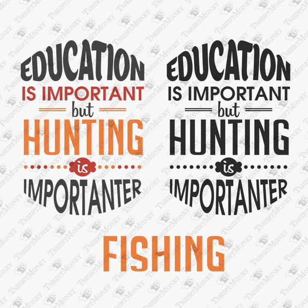 190629-hunting-is-importanter-svg-cut-file.jpg