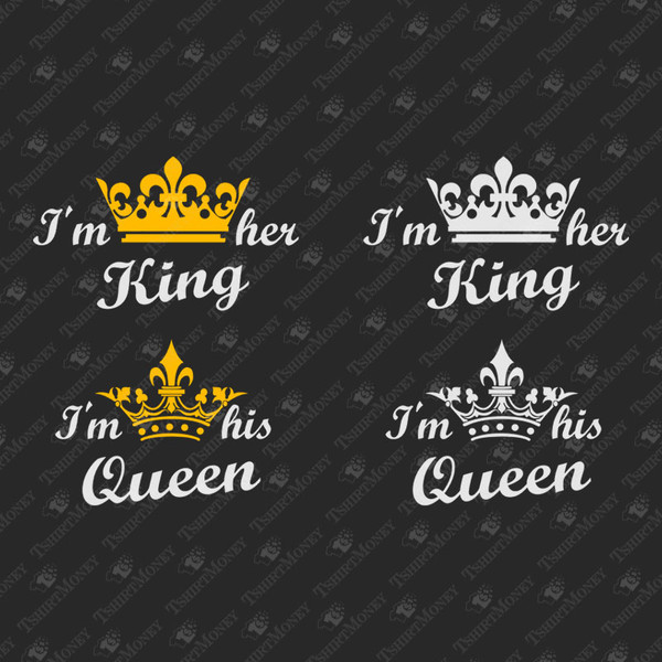 191363-i-am-her-king-i-am-his-queen-svg-cut-file.jpg