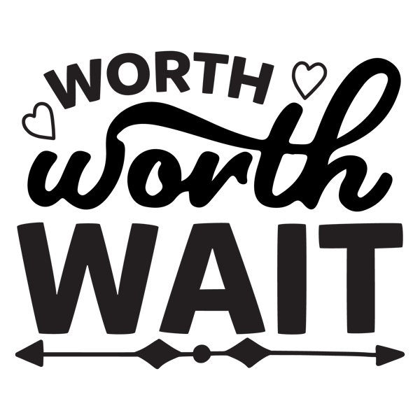 Worth the wait-01.png