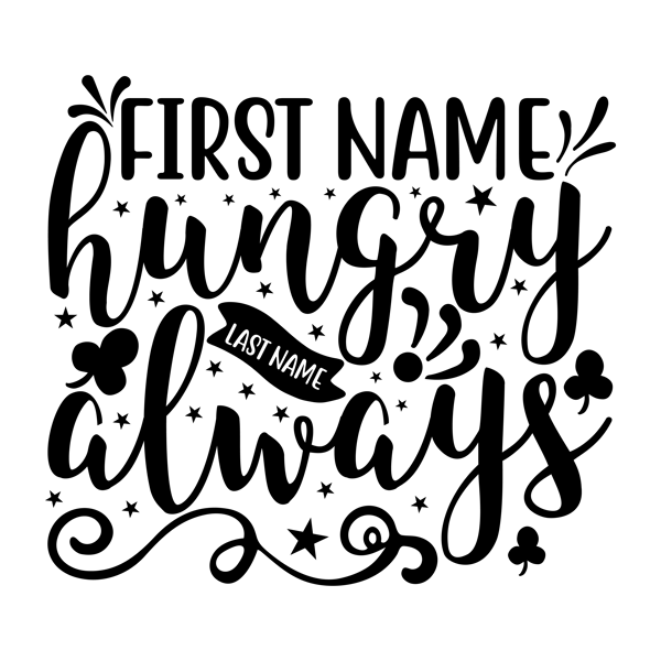 First name hungry last name always-01.png