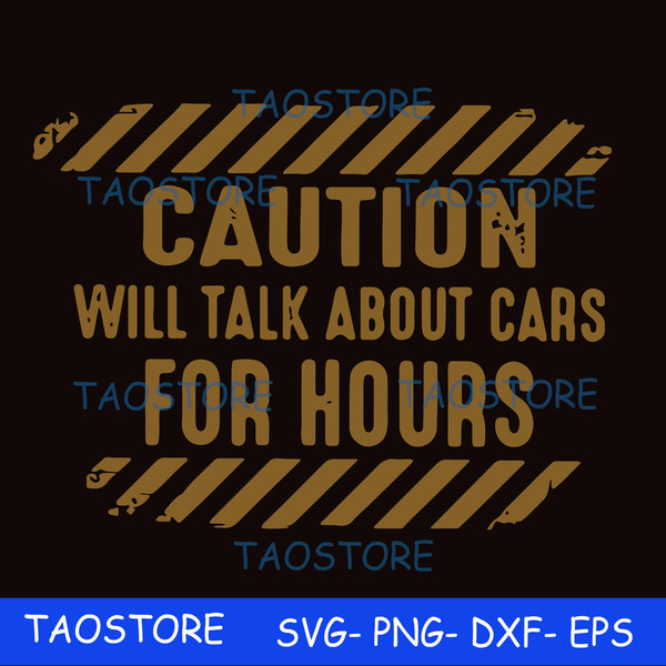 Caution will talk about cars for hours svg.jpg