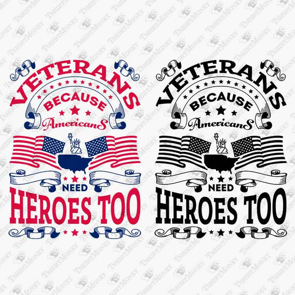 192723-veterans-because-americans-need-heroes-too-svg-cut-file.jpg