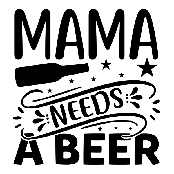 mama needs a beer-01.png