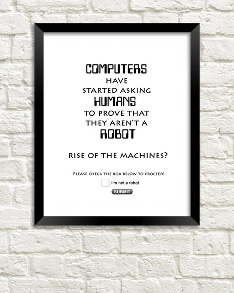 Rise of the Machines - black frame on white brick wall.jpg