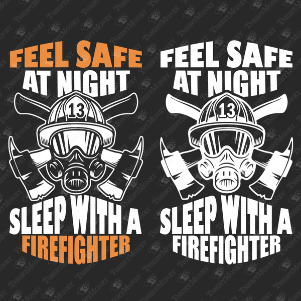 194366-feel-safe-at-night-sleep-with-a-firefighter-svg-cut-file.jpg