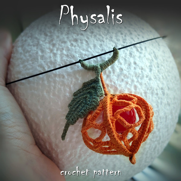 Physalis crochet pattern, flower pattern, fruit crochet tutorial, crochet pendant, crochet brooch, handmade flower DIY 1.jpeg