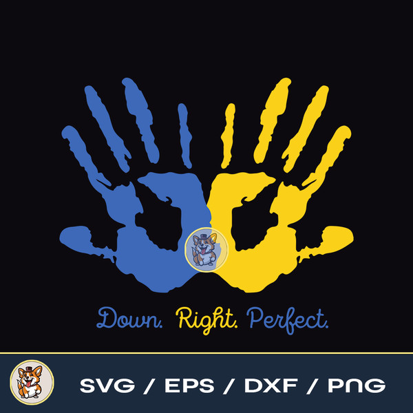 Down Syndrome Awareness Digital Download  Down Right Perfect File Download PNG SVG JPG.jpg