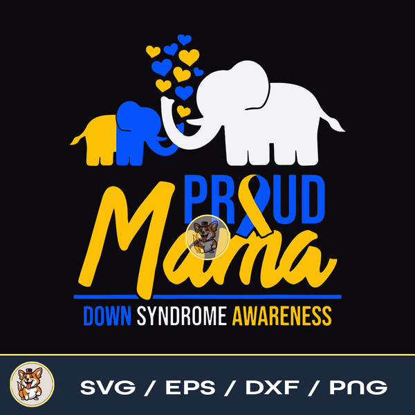 Proud Mama Mom Down Syndrome Awareness Day Cute Elephant T21 Png.jpg