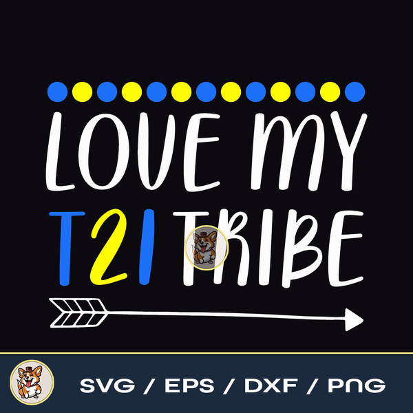31 Love My T21 Tribe Down Syndrome Arrow.jpg