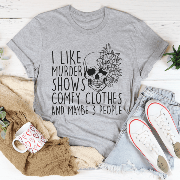 i-like-murder-shows-comfy-clothes-and-maybe-3-people-tee-athletic-heather-s-peachy-sunday-t-shirt-30127088205982_1024x.png