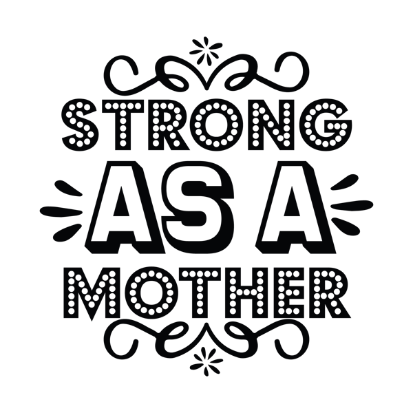 Strong As A Mother.png