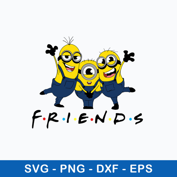 Minion Friends Svg, Minion Svg, Png Dxf Eps File.jpeg
