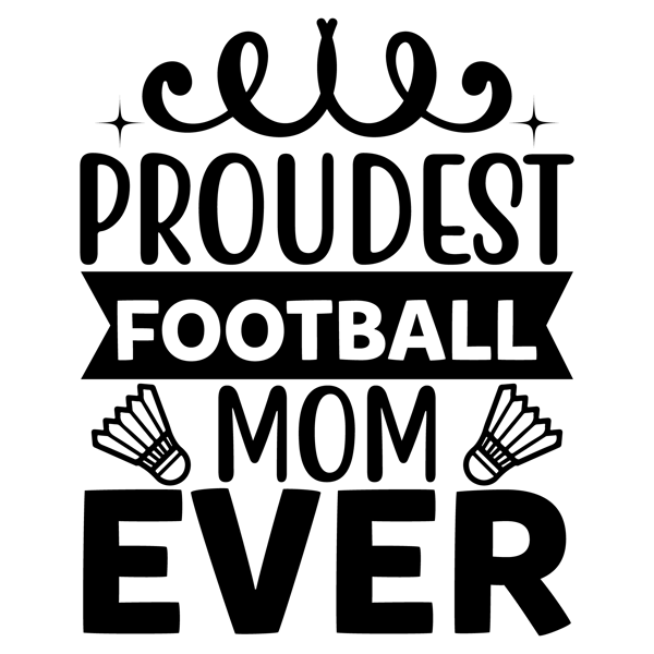 Proudest football mom ever-01.png