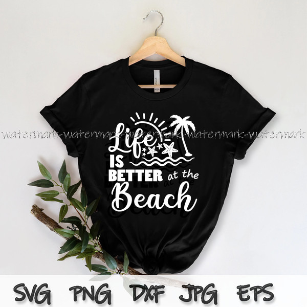 Life Is Better At The Beach Svg, Vector Printable Clipart, S - Inspire ...