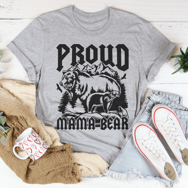 Proud Mama Bear Tee