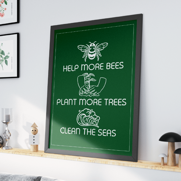 Help-More-Bees-Plant-More-Trees-Clean-The-Seas-2.png
