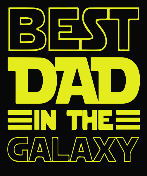 10. Best dad in the galaxy.jpg