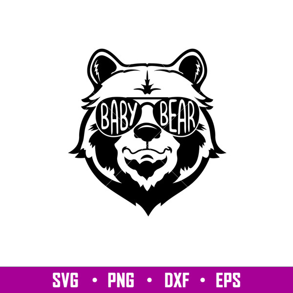 Baby Bear, Baby Bear Svg, Mom Life Svg, Mother’s day Svg, Family Svg, png, eps, dxf file.jpg
