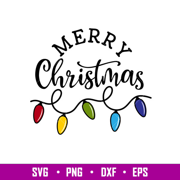 Merry Christmas Lights, Merry Christmas Svg, Christmas Lights Svg, Christmas 2020 Svg, pn,dxf,eps file.jpg