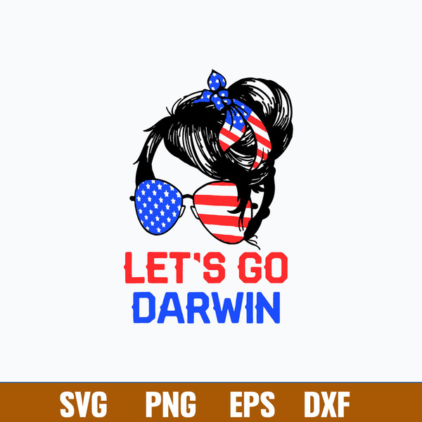 Let’s Go Darwin Svg, Flag UAS Svg, Woman Svg, Png Dxf Eps File.jpg
