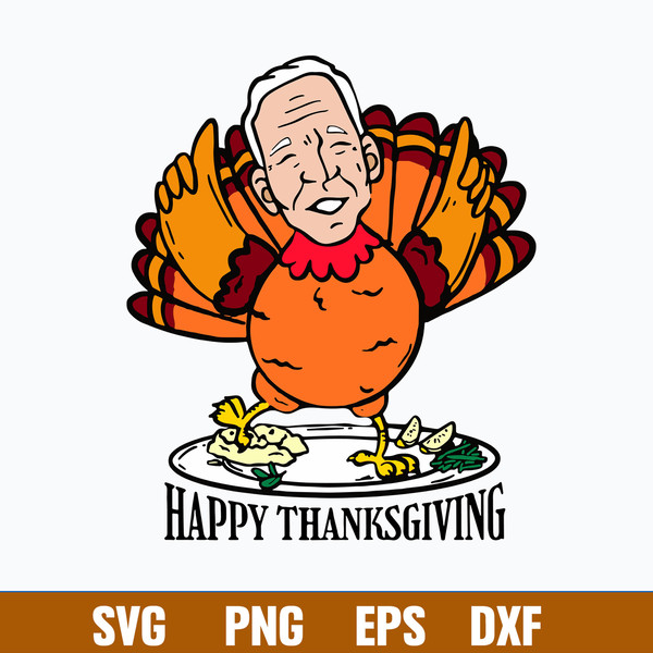 Happy Thanksgiving Joe Bide Turkey Svg, png Dxf Eps File.jpg