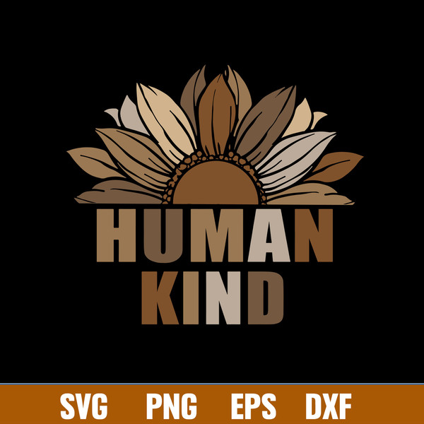 Human kind Svg, Png Dxf Eps Digitla File.jpg