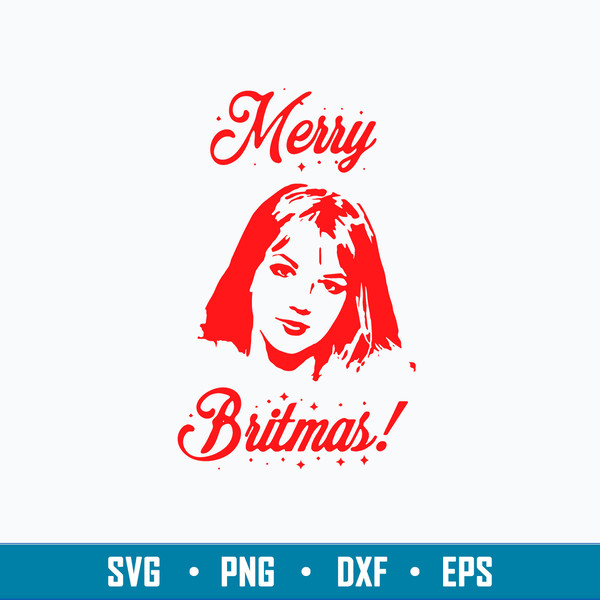 Merry Britmas Britney Spears Svg, Briney Svg, Png Dxf Eps File.jpg