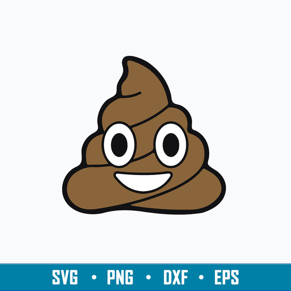 Poop Emoji Svg, Funny Svg, Png Dxf Eps File.jpg