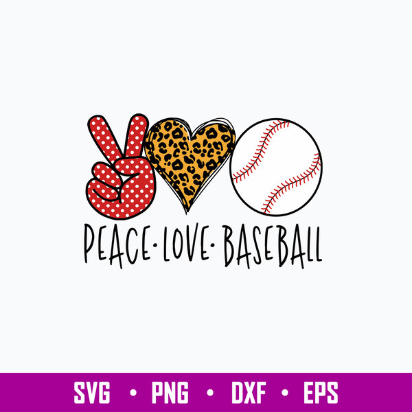 Peace Love Baseball Svg, Baseball Love Svg, Png Dxf Eps File.jpg
