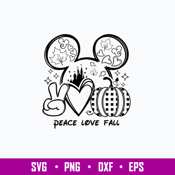 Peace Love Fall Svg, Disney Svg, Png Dxf Eps File.jpg